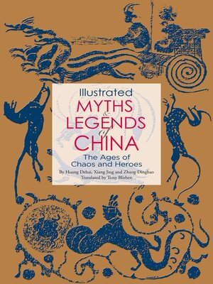 cover image of Illustrated Myths & Legends of China